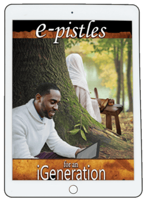 e-Pistles For an iGeneration: Relevant in a Digital Age (eBook)