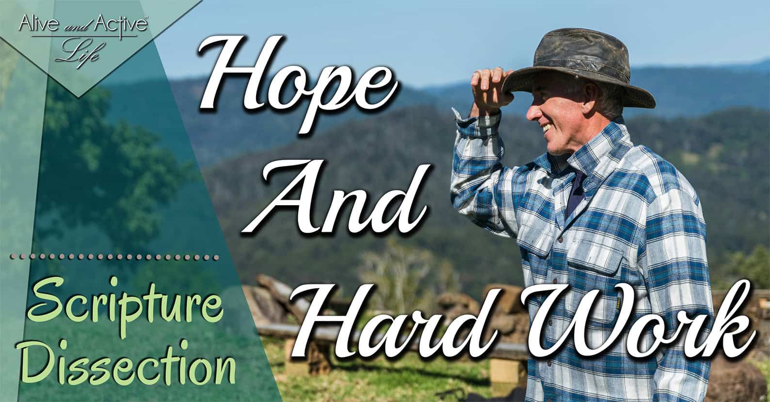 Hope And Hard Work Hope And Hard Work