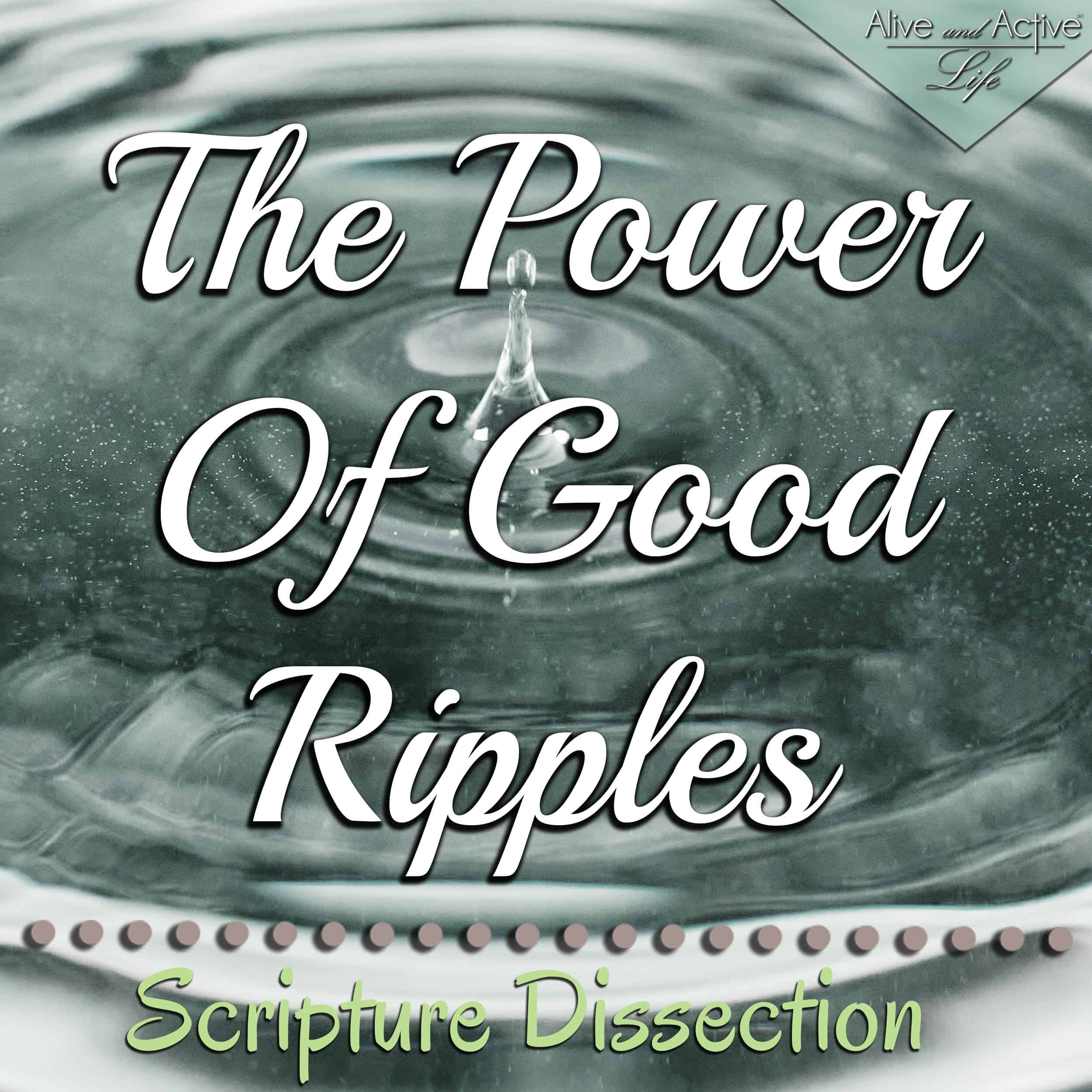 Alive and Active Life